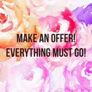 Everything Must Go! What’s your offer?